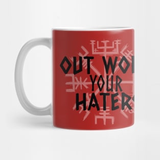 Out Work Your Haters - Norse Mug